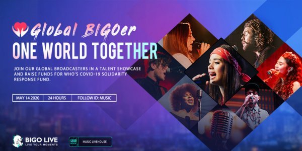 Bigo Live宣佈推出「Global BIGOer One World Together」籌款活動，支持世衛組織對抗新冠肺炎疫情